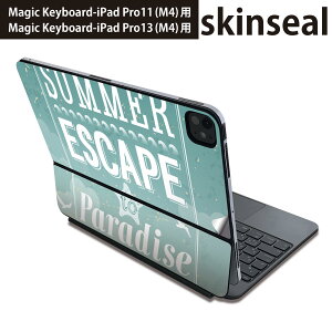 マジックキーボード 用 スキンシール 11インチ 13インチ iPad Pro11(M4) iPad Pro13(M4)用 2024年発売 第5世代 Magic Keyboard 対応 前面 背面 保護シール 人気 夏 海 英語 文字 002682