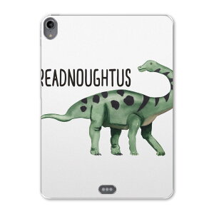 iPad Pro 11 1 2018N p P[X \tg TPUP[X A1980 A2013 A1934 Ή ^ubgP[X ^ubgJo[ 019810   Dreadnoughtus hbhm[^X