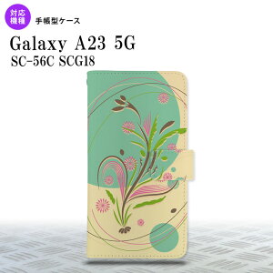 Galaxy A23 GalaxyA23 蒠^X}zP[X Jo[ a ~g 2022N 10 nk-004s-a23-dr1225