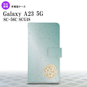 Galaxy A23 GalaxyA23 蒠^X}zP[X Jo[ a TN  2022N 10 nk-004s-a23-dr1276