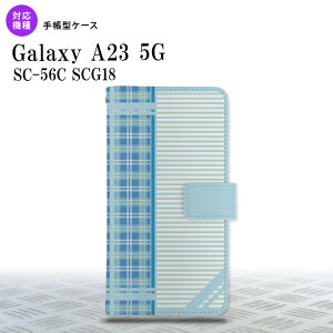 Galaxy A23 GalaxyA23 蒠^X}zP[X Jo[ `FbN {[_[  2022N 10 nk-004s-a23-dr1604