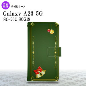 Galaxy A23 GalaxyA23 蒠^X}zP[X Jo[ x  2022N 10 nk-004s-a23-dr640