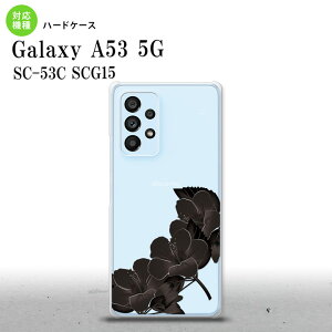 SC-53C SCG015 Galaxy A53 5G X}zP[X wʃP[X n[hP[X nCrXJX B  Y fB[X nk-a53-084