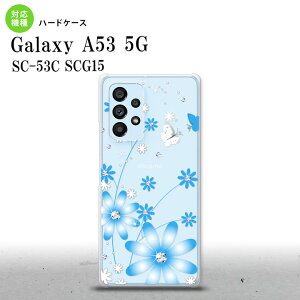 SC-53C SCG015 Galaxy A53 5G X}zP[X wʃP[X n[hP[X ԕ K[x F Y fB[X nk-a53-802
