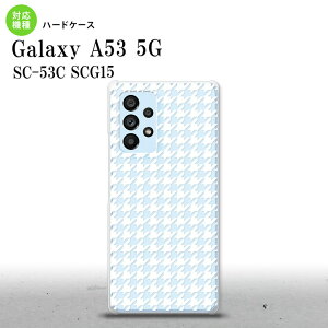 SC-53C SCG015 Galaxy A53 5G X}zP[X wʃP[X n[hP[X 璹 iq   NA Y fB[X nk-a53-914