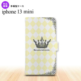 iPhone13mini iPhone13 mini 手帳型スマホケース カバー 王冠 黄 5.4インチ nk-004s-i13m-dr1454