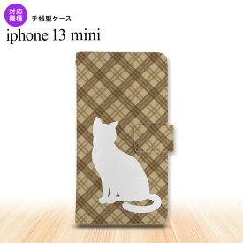 iPhone13mini iPhone13 mini 手帳型スマホケース カバー 猫 バイアスチェック 茶 5.4インチ nk-004s-i13m-dr955