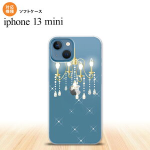 iPhone13mini iPhone13 mini ケース ソフトケース シャンデリア クリア iPhone ミニ 5.4インチ おしゃれ かわいい メンズ レディース キッズ デザインたくさん nk-i13m-tp092