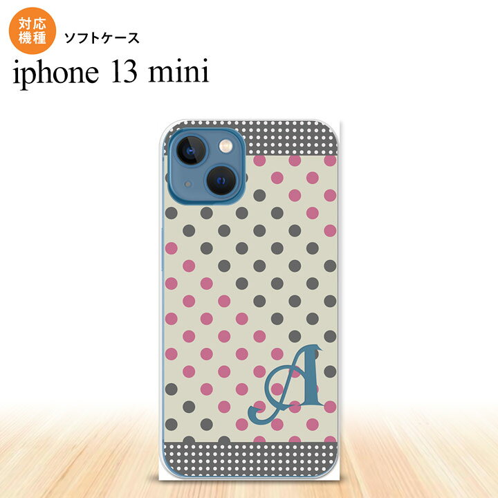 楽天市場 Iphone13mini Iphone13 Mini ケース ソフトケース ドット 水玉 C グレー ピンク アルファベット Iphone ミニ 5 4インチ おしゃれ かわいい メンズ レディース キッズ デザインたくさん Nk I13m Tp1649i スマホケースカバーの店nk115