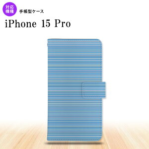 iPhone15 Pro iPhone15 Pro 蒠^X}zP[X Jo[ {[_[   2023N 9 nk-004s-i15p-dr1288