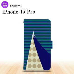 iPhone15 Pro iPhone15 Pro 蒠^X}zP[X Jo[ ͂  2023N 9 nk-004s-i15p-dr1347