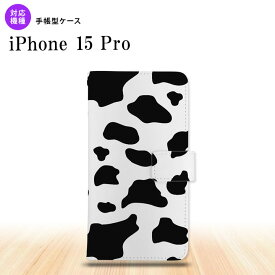 iPhone15 Pro iPhone15 Pro 手帳型スマホケース カバー ダルメシアン 牛 クリア 2023年 9月発売 nk-004s-i15p-dr479