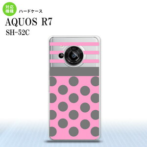 SH-52C AQUOS R7 �X�}�z�P�[�X �w�ʃP�[�X �n�[�h�P�[�X �h�b�g �{�[�_�[ �s���N 2022�N 7������ nk-r7-782