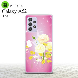 SC-53B GalaxyA52 �P�[�X �n�[�h�P�[�X �ԕ� �~�b�N�X D �s���N �������� �l�C 2021�N �t�Ĕ��� nk-sc53b-285