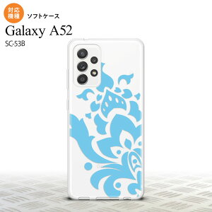 SC-53B Galaxy A52 X}zP[X \tgP[X _}XN C F Y fB[X nk-sc53b-tp1030