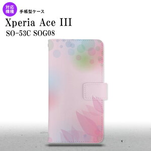 SO-53C SOG08 Xperia Ace III 手帳型スマホケース カバー ぼかし 花柄 ピンク nk-004s-so53c-dr1593