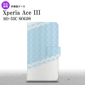SO-53C SOG08 Xperia Ace III 蒠^X}zP[X Jo[ hbg [X F nk-004s-so53c-dr1617