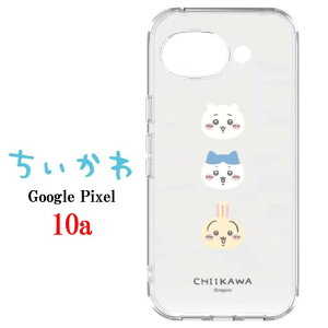 �������� Chiikawa Google Pixel 10a �N���A �X�}�z�P�[�X �n�`���� ������ �W�� ���� GooglePixel�P�[�X GooglePixel10a�P�[�X GooglePixel10a �O�[�O�� �s�N�Z�� �N���A�P�[�X �X�}�z �P�[�X ���� ���K�i �O���}