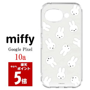 �y������P5�{�z �~�b�t�B�[ miffy Google Pixel 10a �N���A �X�}�z�P�[�XGooglePixel�P�[�X GooglePixel10a�P�[�X GooglePixel10a �O�[�O�� �s�N�Z�� �N���A�P�[�X �X�}�z �P�[�X ���� ���K�i �O���}���f�[�Y �L