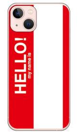 Hello my name is レッド （クリア） iPhone 13 Apple SECOND SKIN セカンドスキン 平面 受注生産 スマホケース ハードケース iphone13 ケース iphone13 カバー アイフォーン13 ケース アイフォーン13 カバー アイフォン 13 送料無料