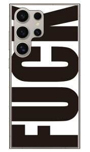 Cf LTD FUCK�i�t�@�b�N�j �� �z���C�g (�N���A) Galaxy S24 Ultra SCG26 SC-52E SM-S928Q Coverfull �{�� �ی� �n�[�h�P�[�X �X�}�z�J�o�[�@��������