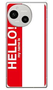 Hello my name is ���b�h AQUOS R9 SH-51E A401SH SH-M28 (�\�t�gTPU) SECOND SKIN �P�[�X �J�o�[ �X�}�z�P�[�X �������� �ϏՌ� �v�����g �ی� �Ռ��z��