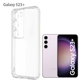 スマホケース galaxyS23+ ソフト クリア 透明 ストラップホール 背面 TPU 耐衝撃 薄型 超軽量 gor ワイヤレス充電 柔らかい カバー
