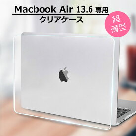 MacBook Air 13.6 ケース クリア カバー ハードケース 透明 保護ケース 放熱設計 Apple Mac マックブック エアー 13.6インチ A2681 2022 モデル メール便 送料無料