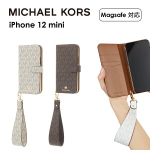 yK㗝Xz }CPR[X iPhone12 mini X}zP[X MagsafeΉ MICHAEL KORS Folio Case Signature with Hand Strap iPhone iPhoneP[X ACtH uh X}z P[X 蒠 蒠^ 蒠^P[X ی 
