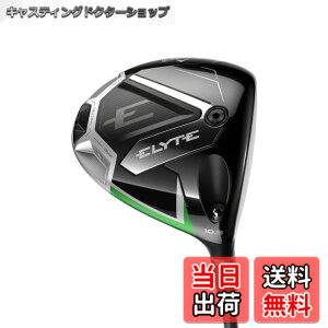 �y���������z�L�����E�F�C(Callaway) �E�p �h���C�o�[ ELYTE DRIVER (9�x TENSEI GREEN 60 for Callaway S 45.5�C���` D3 �����q) �����Y