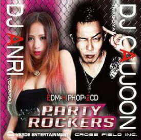 【￥↓】 DJ CAUJOON & DJ ANRI / PARTY ROCKER [2CD]