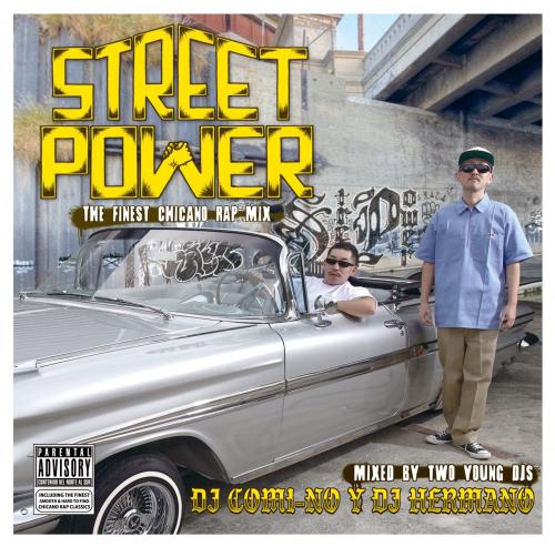 DJ HERMANO & DJ COMi-NO / STREET POWER