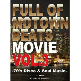 【￥↓】 DJ RING / Full of Motown Beats Movie VOL.3 by Hype Up Records [DVD]