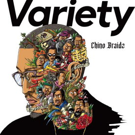 Chino Braidz / Variety