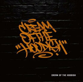 【￥↓】 V.A / Cream of the Hoodish