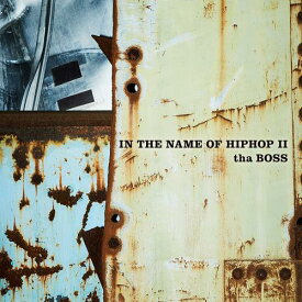 tha BOSS / IN THE NAME OF HIPHOP II [2CD] (初回限定盤)