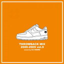 DJ NAMU / THROWBACK MIX 2000-2009 Vol.9