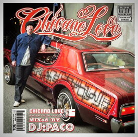 DJ PaCo / Chicano Love vol.6 [CD]