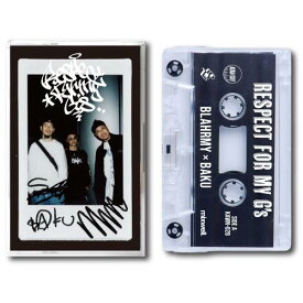【予約】 BLAHRMY × BAKU / RESPECT FOR MY G's [TAPE] (9/30)