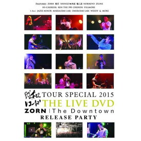V.A / 昭和レコードTOUR SPECIAL 2015 & ZORN “The Downtown” RELEASE PARTY [DVD]
