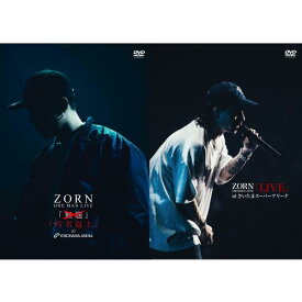 ZORN / LIVE at さいたまスーパーアリーナ + 汚名返上 at YOKOHAMA ARENA [通常盤]