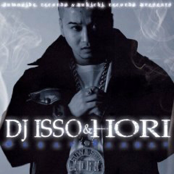 DJ ISSO & HORI / Super Dooper [CD]