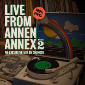 SHING02 / LIVE FROM ANNEN ANNEX DISC2 [CD]