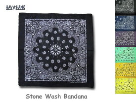 ＜ネコポス対応＞【HAV A HANK】ハバハンク StoneWash Bandana バイオ加工・ストーンウォッシュバンダナ