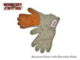 【NEWBERRY KNITTING】ニューベリーニッティング Ladies Raccoon Glove with Deerskin Palm アライグマヘアー・ディアスキン・グローブ