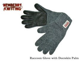 【NEWBERRY KNITTING】ニューベリーニッティング Ladies Raccoon Glove with Deerskin Palm アライグマヘアー・ディアスキン・グローブ