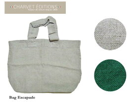 【CHARVET EDITIONS】シャルべエディション Bag Escapadeリネントートバッグ・ビッグサイズ
