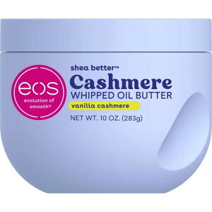 �C�I�X �V�A �x�^�[ �o�j�� �J�V�~�A �z�C�b�v�I�C�� �o�^�[ 283g eos Shea Better Vanilla Cashmere Whipped Oil Butter 10oz �y�����񂹏��i�z