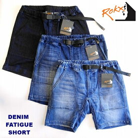 ロックス ROKX コーンミルズ ストレッチデニム クライミングショーツ ファティーグショート/CONE DENIM S GENE STRETCH DENIM FATIGUE SHORT RXMS193010