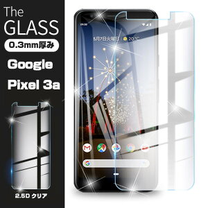 Google Pixel 3a KXیtB Google Pixel 3a tیKXV[g Google Pixel 3a KXیV[ Google ʕیtB dx9HϏՌ 